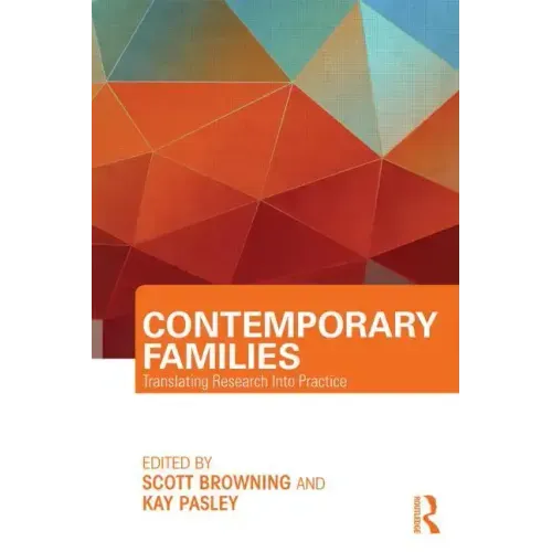 Contemporary Families: Translating Research Into Practice - Paperback