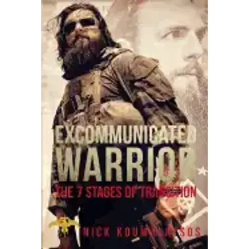 Excommunicated Warrior: 7 Stages of Transition - Paperback