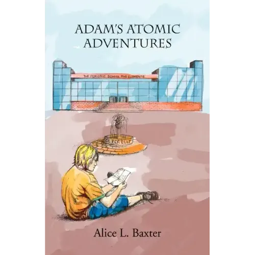 Adam's Atomic Adventures - Paperback
