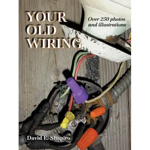 Your Old Wiring - Paperback