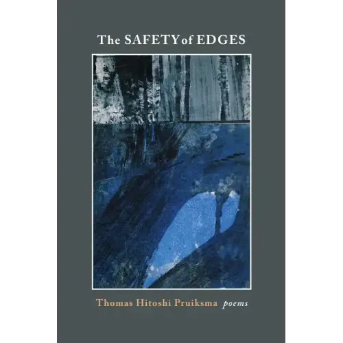 The Safety of Edges - Paperback