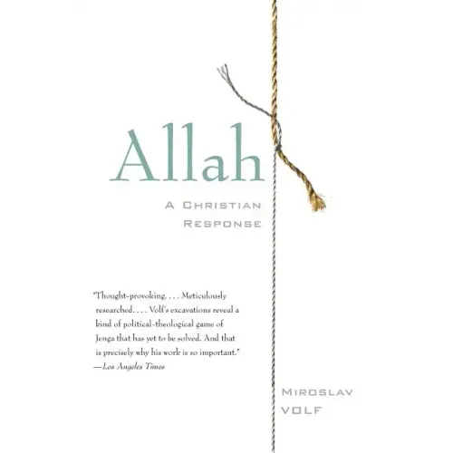 Allah: A Christian Response - Paperback