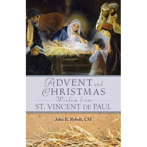 Advent Christmas Wisdom St. Vincent de P - Paperback
