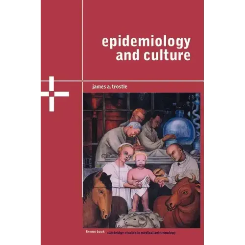 Epidemiology and Culture - Paperback