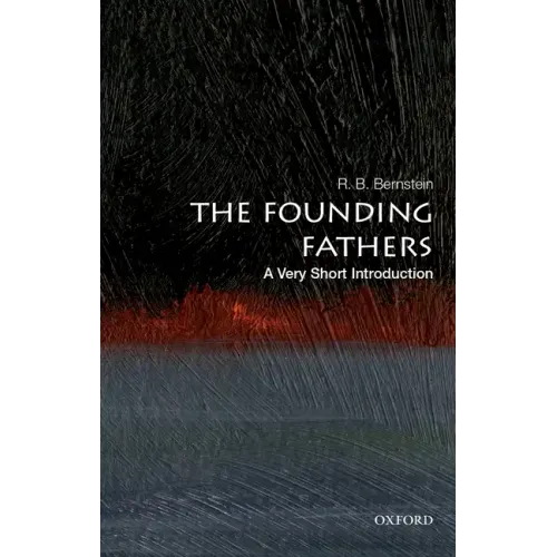 The Founding Fathers: A Very Short Introduction - Paperback