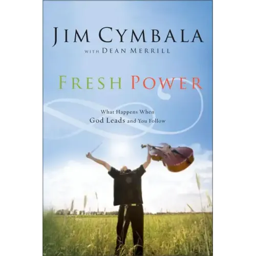 Fresh Power: Experiencing the Vast Resources of the Spirit of God - Paperback