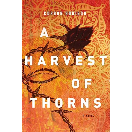 A Harvest of Thorns - Paperback