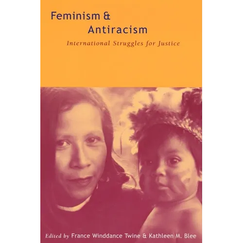Feminism and Antiracism: International Struggles for Justice - Paperback