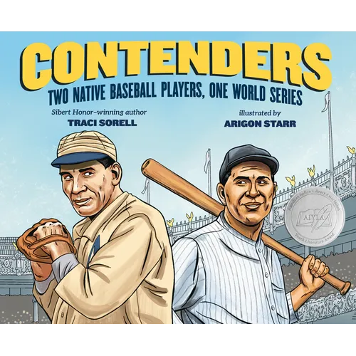 Contenders: Two Native Baseball Players, One World Series - Hardcover
