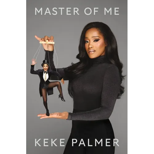 Master of Me: The Secret to Controlling Your Narrative - Hardcover