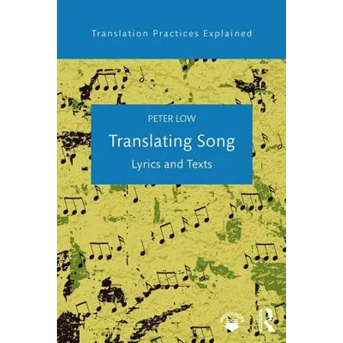 Translating Song: Lyrics and Texts