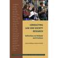 Conducting Law and Society Research: Reflections on Methods and Practice