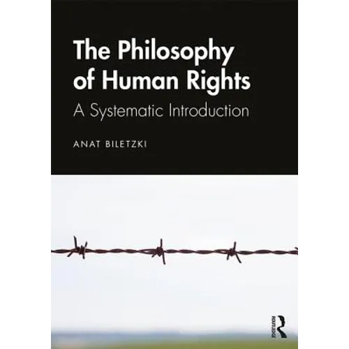 Philosophy of Human Rights: A Systematic Introduction