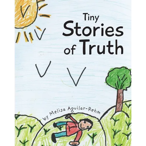 Tiny Stories of Truth - Paperback