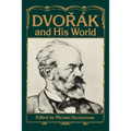Dvorak and His World