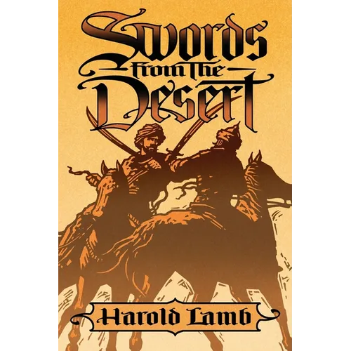 Swords from the Desert - Paperback