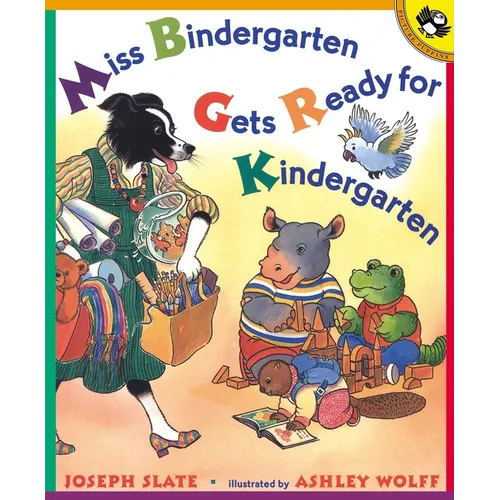 Miss Bindergarten Gets Ready for Kindergarten