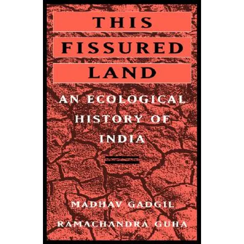 This Fissured Land: An Ecological History of India - Paperback
