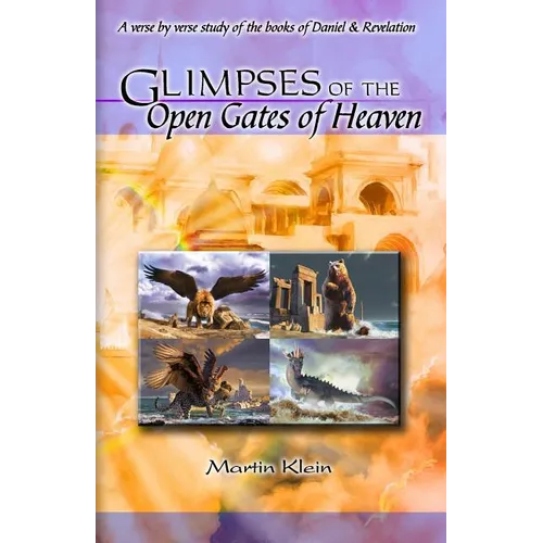 Glimpses of the Open Gates of Heaven - Paperback
