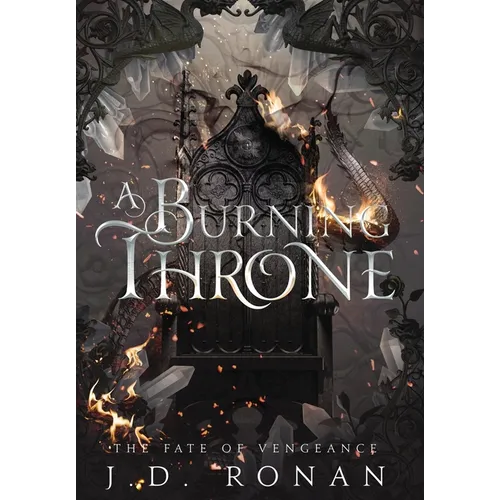 A Burning Throne - Hardcover