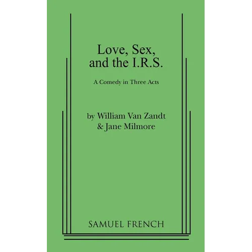 Love, Sex, and the I.R.S. - Paperback