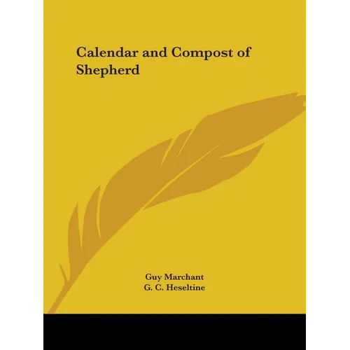 Calendar and Compost of Shepherd - Paperback