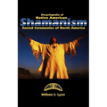 Encyclopedia of Native American Shamanism: Sacred Ceremonies of North America