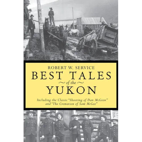 Best Tales of the Yukon - Paperback