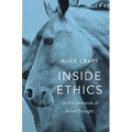 Inside Ethics: On the Demands of Moral Thought