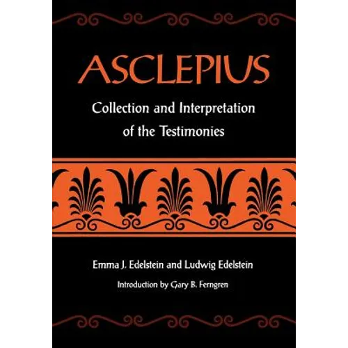 Asclepius: Collection and Interpretation of the Testimonies - Paperback