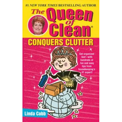 The Queen of Clean Conquers Clutter - Paperback