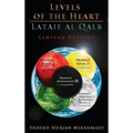 Levels of the Heart - Lataif al Qalb: Limited Edition - Full Colour Book