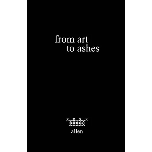from art to ashes - Paperback