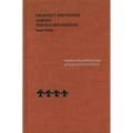 Prophecy and Power Among the Dogrib Indians