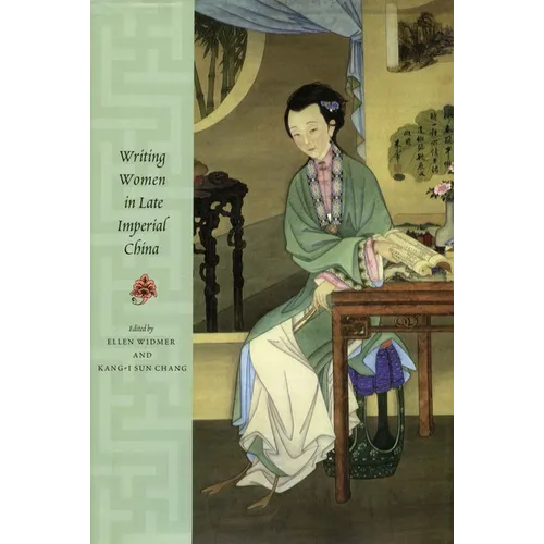 Writing Women in Late Imperial China - Paperback