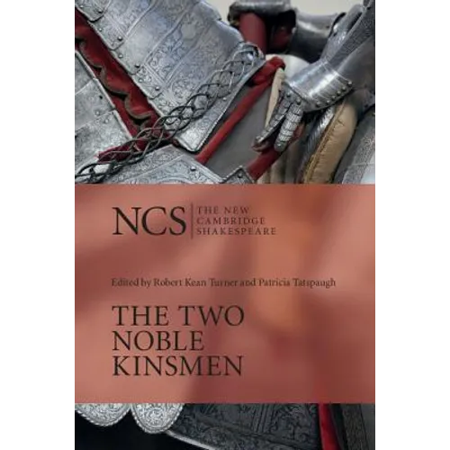 The Two Noble Kinsmen - Paperback