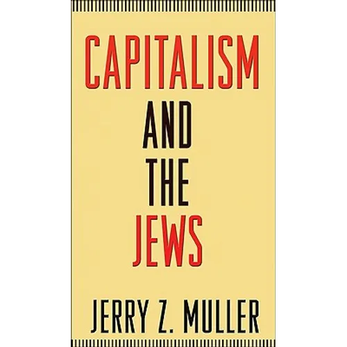 Capitalism and the Jews - Paperback