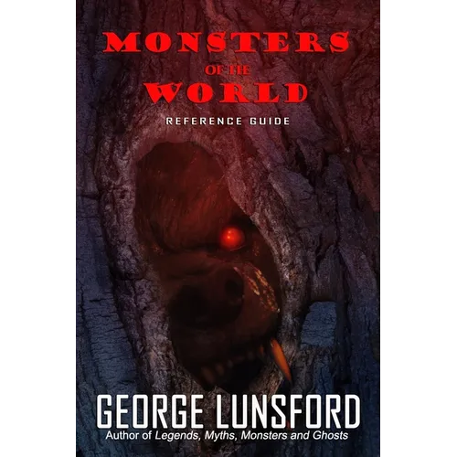 Monsters of the World: Reference Guide - Paperback
