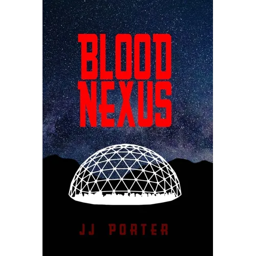 Blood Nexus - Paperback