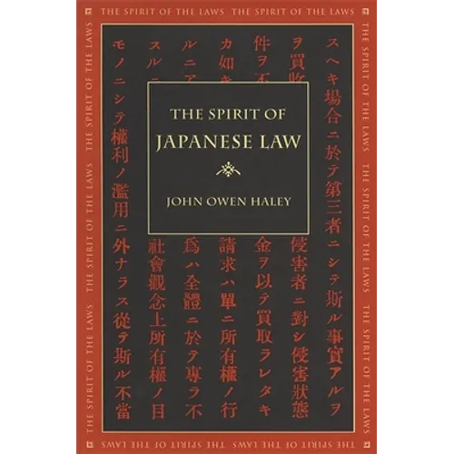 The Spirit of Japanese Law - Paperback