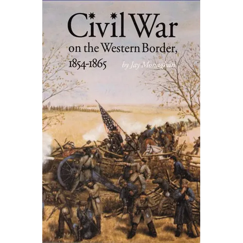 Civil War on the Western Border, 1854-1865 - Paperback
