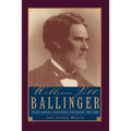 William Pitt Ballinger: Texas Lawyer, Southern Statesman, 1825-1888