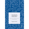 The English Language in Hong Kong: Diachronic and Synchronic Perspectives