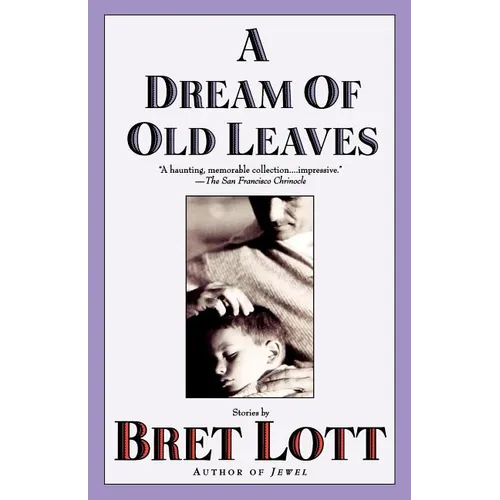 A Dream of Old Leaves