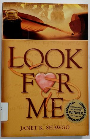 Look for Me by Janet K Shawgo-Paperback-Signed Copy