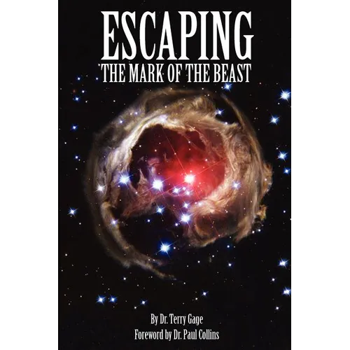 Escaping the Mark of the Beast - Paperback