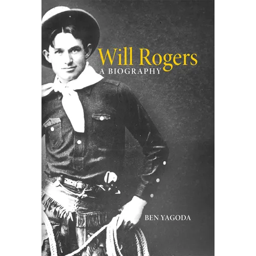 Will Rogers: A Biography - Paperback