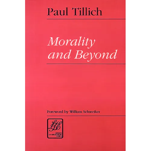 Morality & Beyond - Paperback