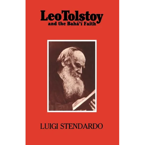 Leo Tolstoy and the Bahá'í Faith - Paperback