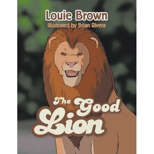 The Good Lion - Paperback